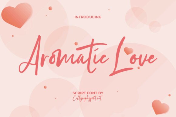 Aromatic Love: A Handcrafted Script Font for Makers