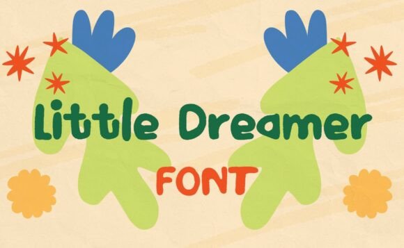 Little Dreamer Font: A Handwritten Typeface for Marketers