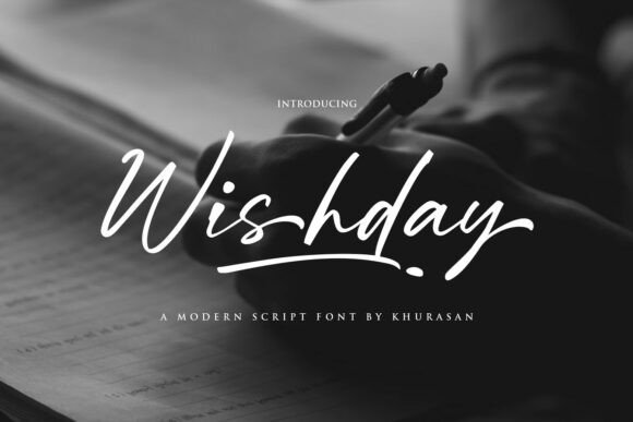 Wishday: A Modern Handwritten Script Font for Campaign Design