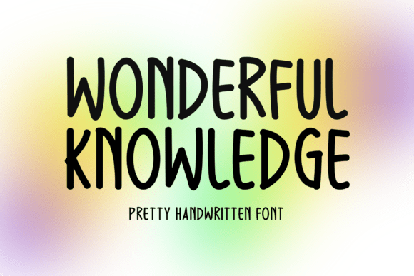 Wonderful Knowledge: A Handwritten Font for Web Designers